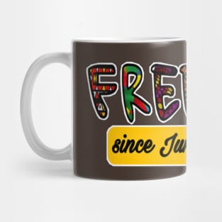 FREEISH Since Juneteenth 1865 - Back Mug